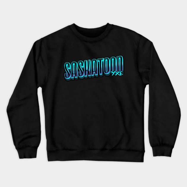 Saskatoon Street Revival YXE Crewneck Sweatshirt by Stooned in Stoon